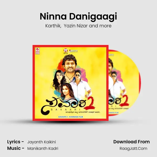 Ninna Danigaagi MP3 Song by Karthik Cover