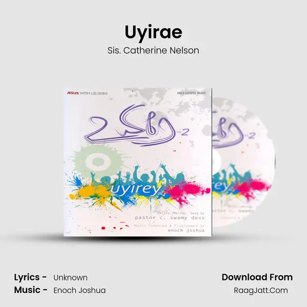 Uyirae MP3 Song by Sis. Catherine Nelson Cover