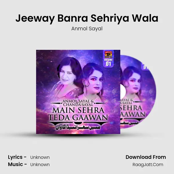 Jeeway Banra Sehriya Wala MP3 Song by Anmol Sayal Cover
