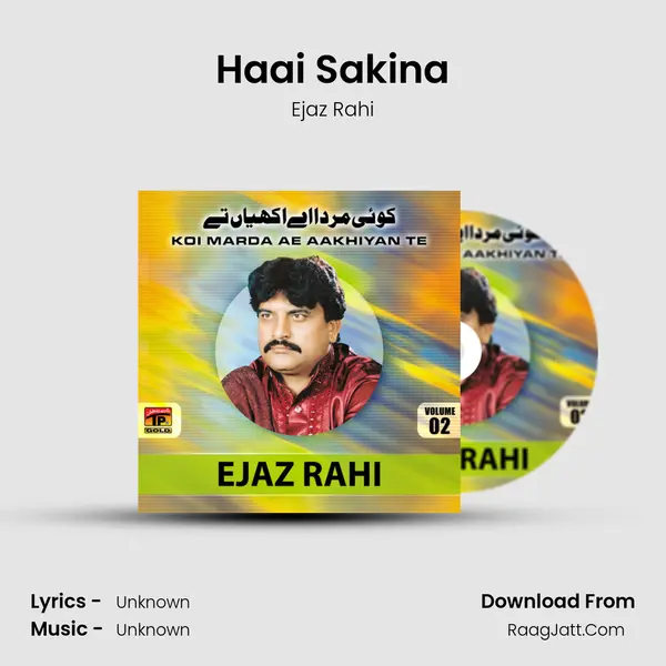 Haai Sakina MP3 Song by Ejaz Rahi Cover