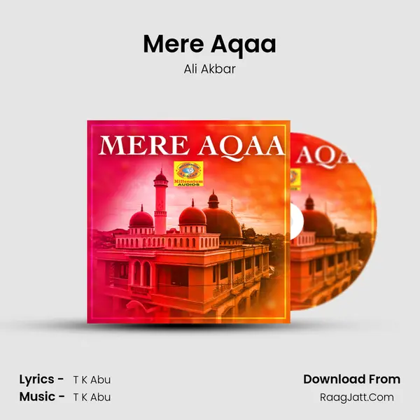 Mere Aqaa MP3 Song by Ali Akbar Cover