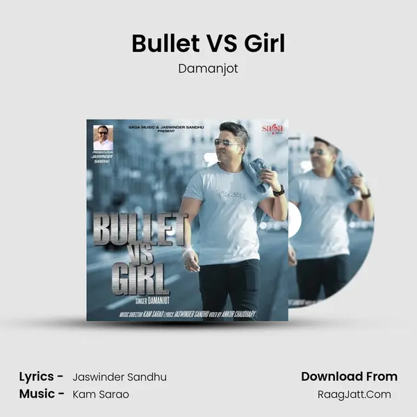 Bullet VS Girl - Damanjot