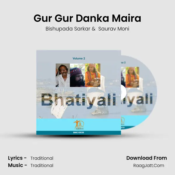 Gur Gur Danka Maira mp3 song