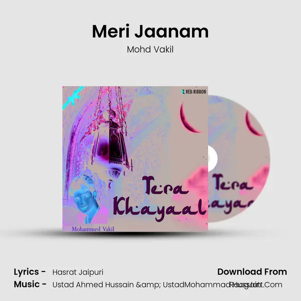 Meri Jaanam MP3 Song by Mohd Vakil Cover