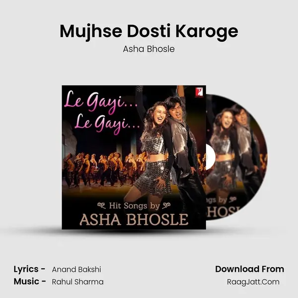 Mujhse Dosti Karoge MP3 Song by Asha Bhosle Cover