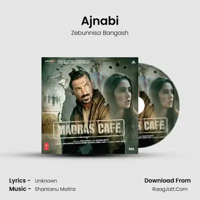 Ajnabi MP3 Song by Zebunnisa Bangash Cover