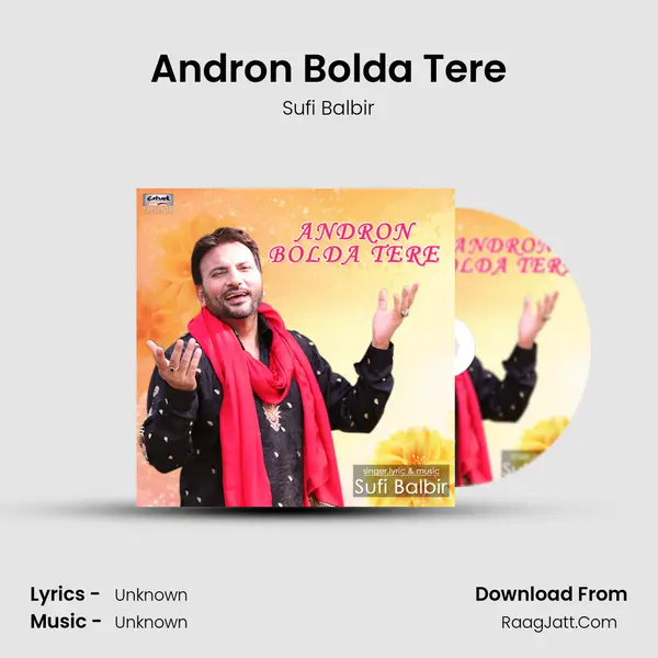 Andron Bolda Tere - Single - Sufi Balbir