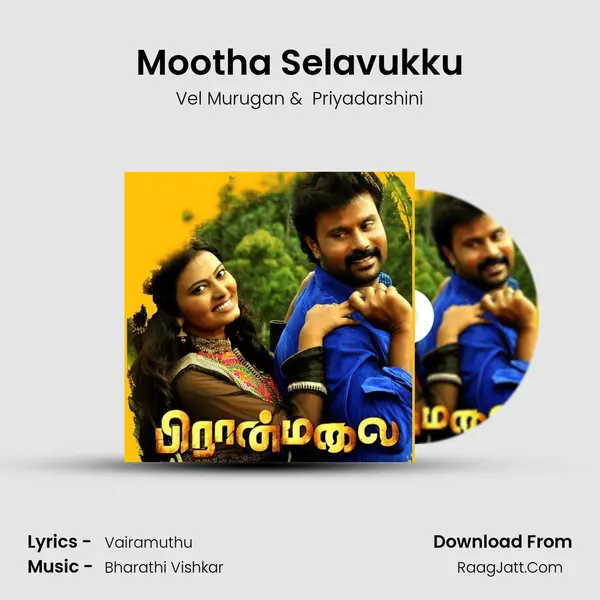 Mootha Selavukku MP3 Song by Vel Murugan Cover