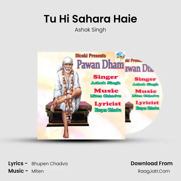 Tu Hi Sahara Haie MP3 Song by Ashok Singh Cover