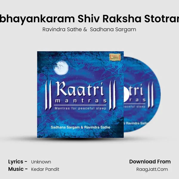 Abhayankaram Shiv Raksha Stotram MP3 Song by Ravindra Sathe Cover