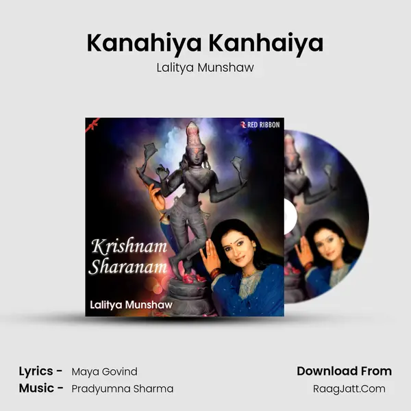 Kanahiya Kanhaiya MP3 Song by Lalitya Munshaw Cover