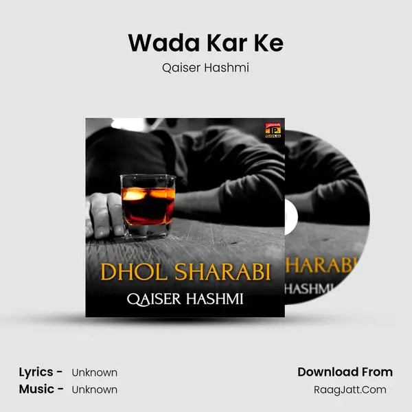 Wada Kar Ke mp3 song