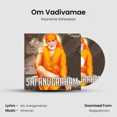 Om Vadivamae MP3 Song by Poornima Srinivasan Cover