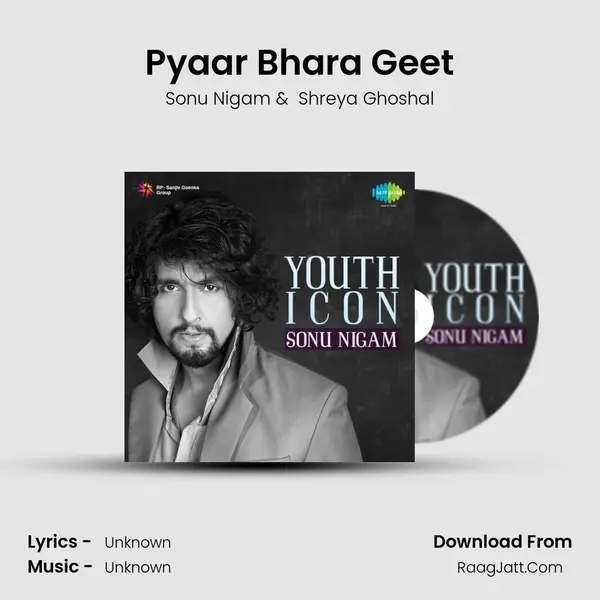 Pyaar Bhara Geet MP3 Song by Sonu Nigam Cover
