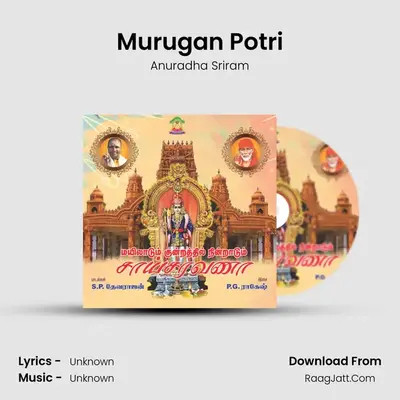 Murugan Potri MP3 Song by Anuradha Sriram Cover
