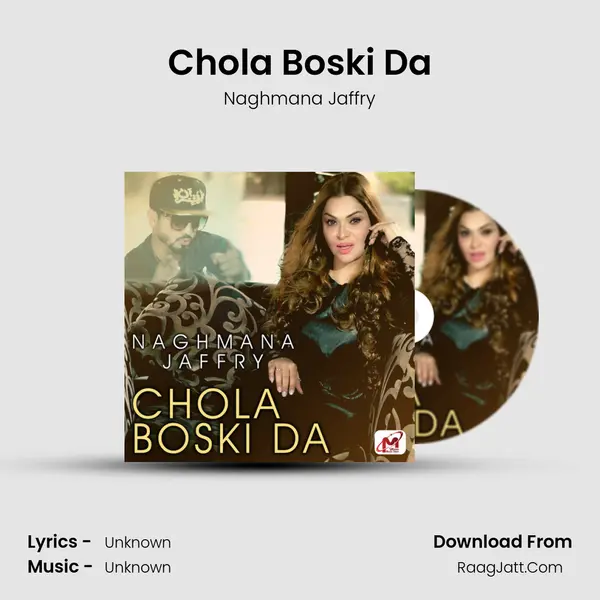Chola Boski Da MP3 Song by Naghmana Jaffry Cover