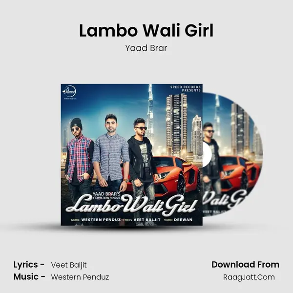 Lambo Wali Girl - Yaad Brar