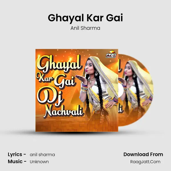 Ghayal Kar Gai MP3 Song by Anil Sharma Cover