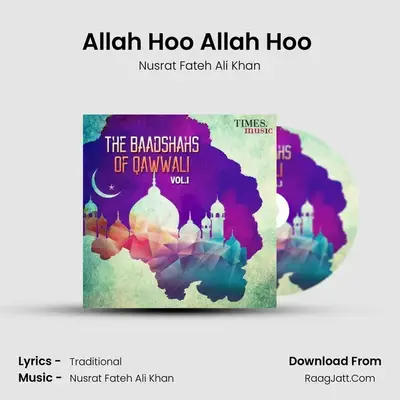 Allah Hoo Allah Hoo (Nusrat) MP3 Song by Nusrat Fateh Ali Khan Cover