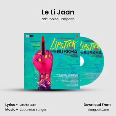 Le Li Jaan MP3 Song by Zebunnisa Bangash Cover