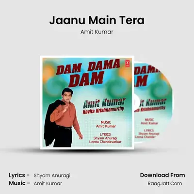 Jaanu Main Tera MP3 Song by Amit Kumar Cover