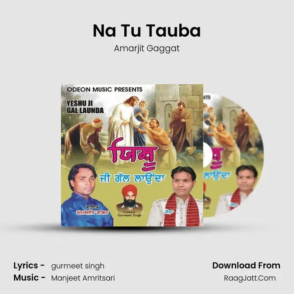 Na Tu Tauba MP3 Song by Amarjit Gaggat Cover