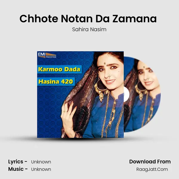Chhote Notan Da Zamana (from