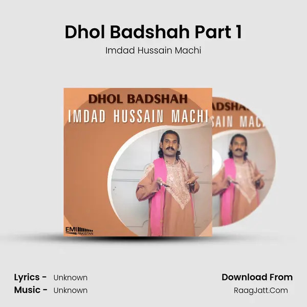 Dhol Badshah Part 1 MP3 Song by Imdad Hussain Machi Cover