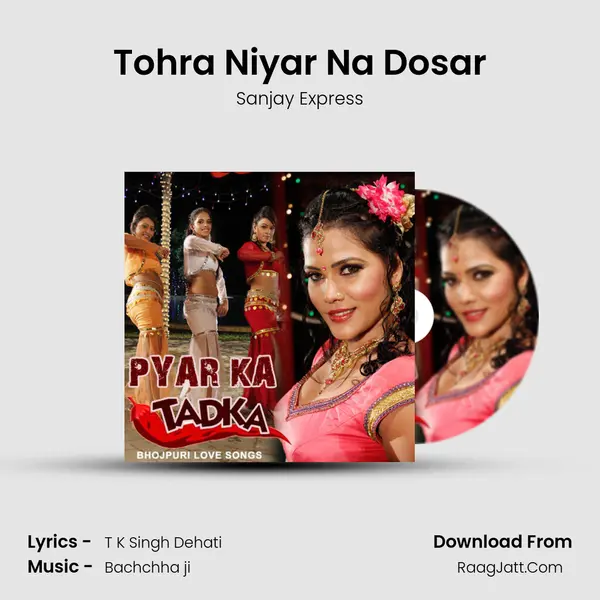 Tohra Niyar Na Dosar MP3 Song by Sanjay Express Cover