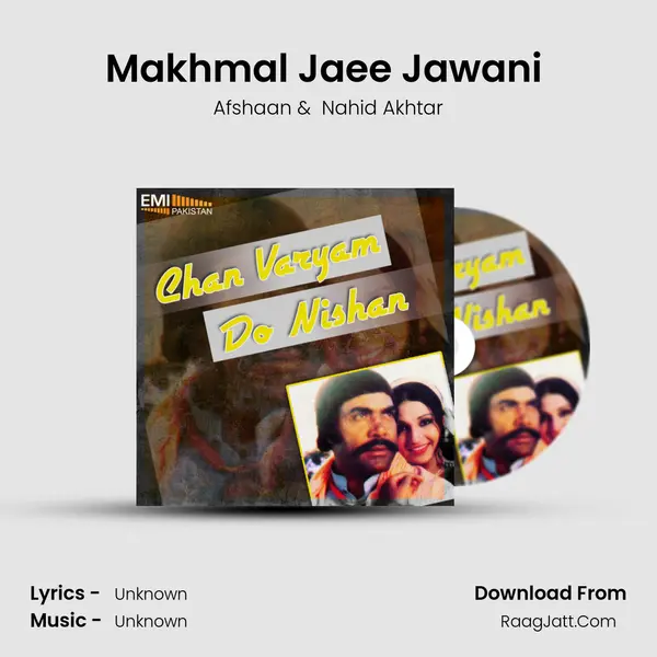 Makhmal Jaee Jawani (from
