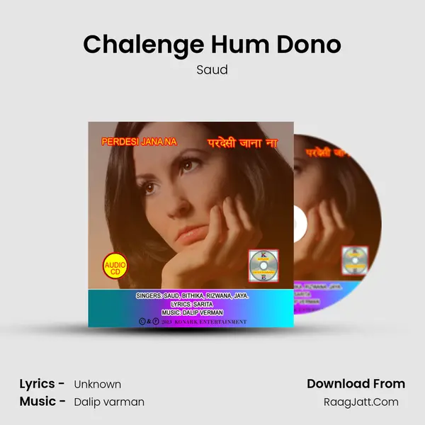 Chalenge Hum Dono MP3 Song by Saud Cover