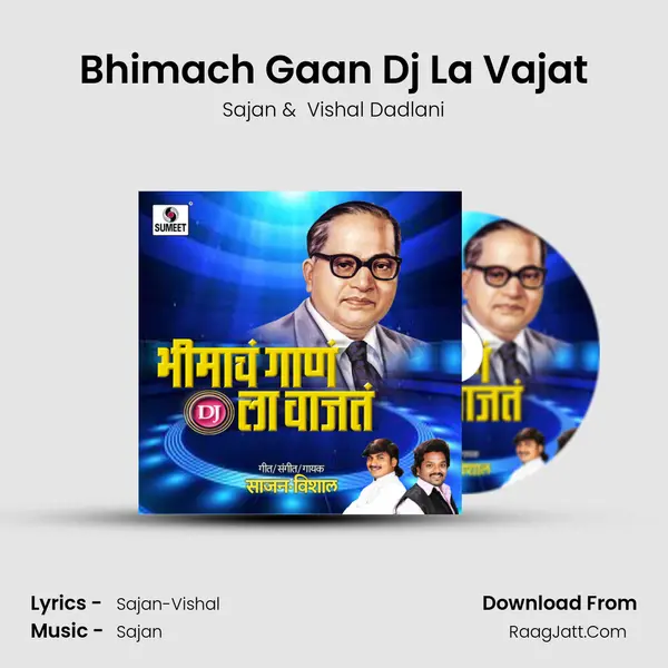 Bhimach Gaan Dj La Vajat - Sajan