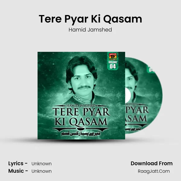 Tere Pyar Ki Qasam MP3 Song by Hamid Jamshed Cover