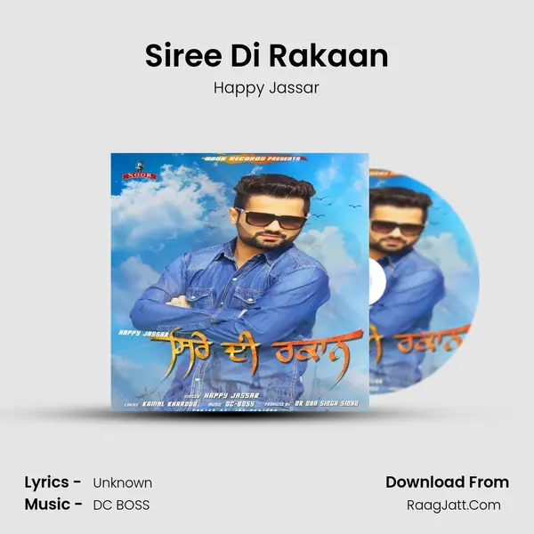 Siree Di Rakaan - Happy Jassar