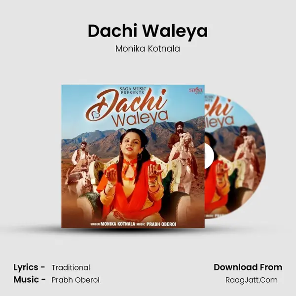 Dachi Waleya - Monika Kotnala