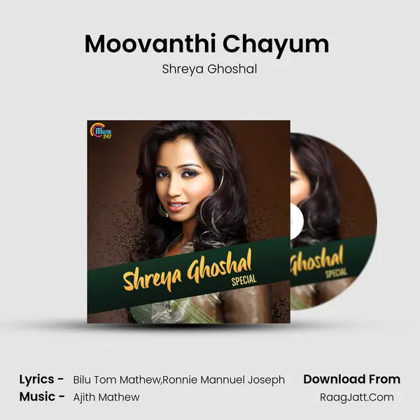 Moovanthi Chayum (Shreya Ghoshal) MP3 Song by Shreya Ghoshal Cover