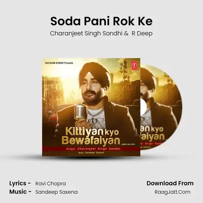 Soda Pani Rok Ke MP3 Song by Charanjeet Singh Sondhi Cover