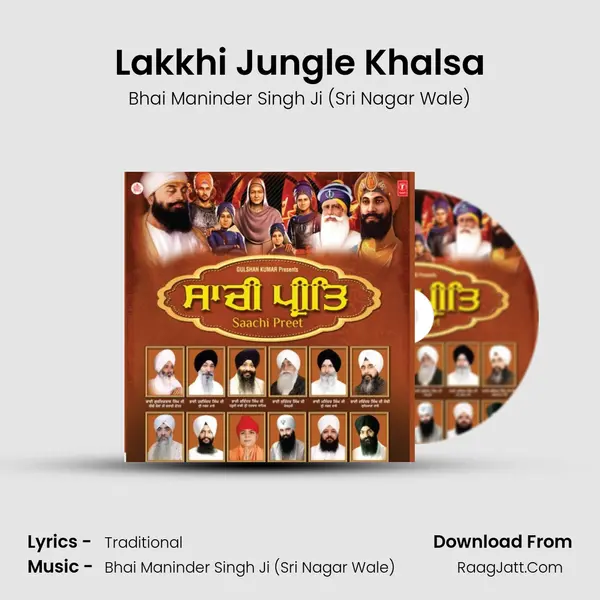 Lakkhi Jungle Khalsa MP3 Song by Bhai Maninder Singh Ji (Sri Nagar Wale) Cover