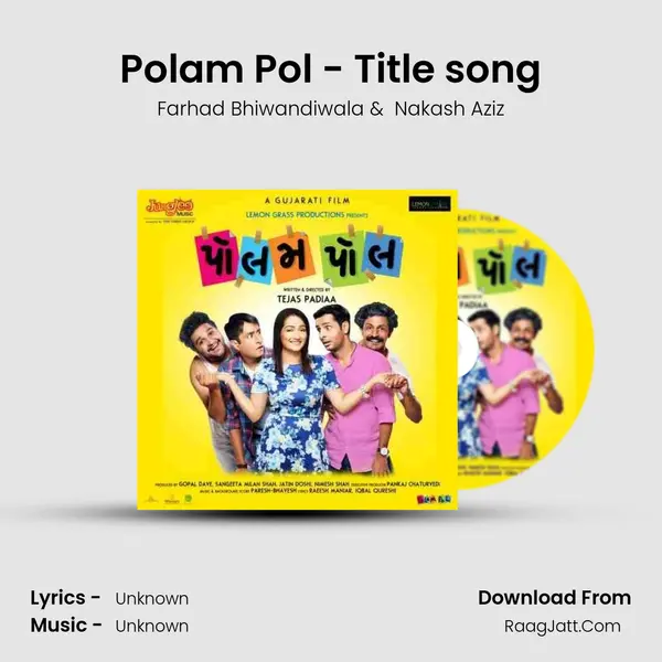 Polam Pol - Title song MP3 Song by Farhad Bhiwandiwala Cover