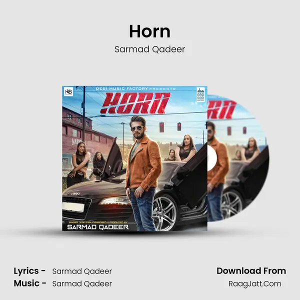 Horn MP3 Song by Sarmad Qadeer Cover
