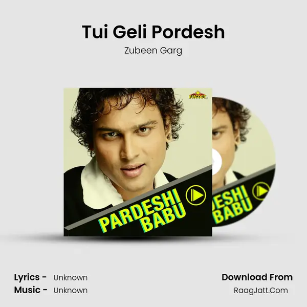 Tui Geli Pordesh MP3 Song by Zubeen Garg Cover