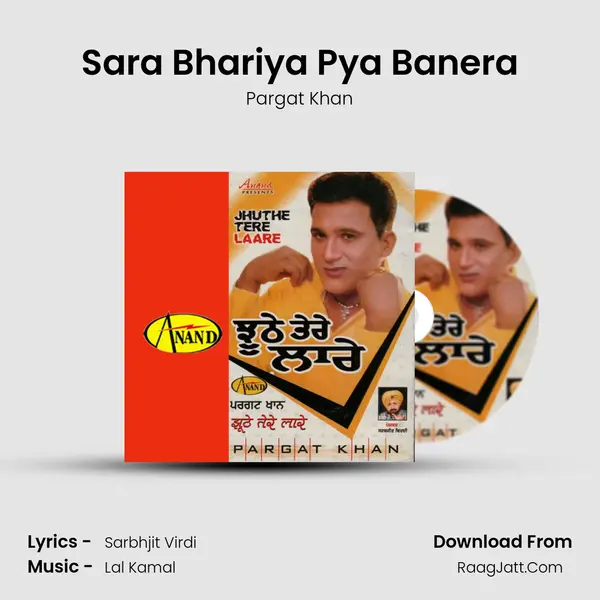 Sara Bhariya Pya Banera MP3 Song by Pargat Khan Cover