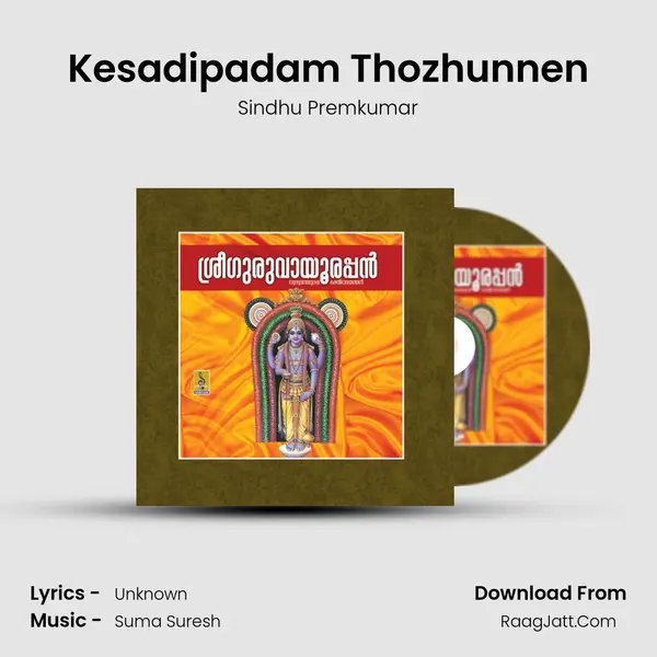 Kesadipadam Thozhunnen MP3 Song by Sindhu Premkumar Cover