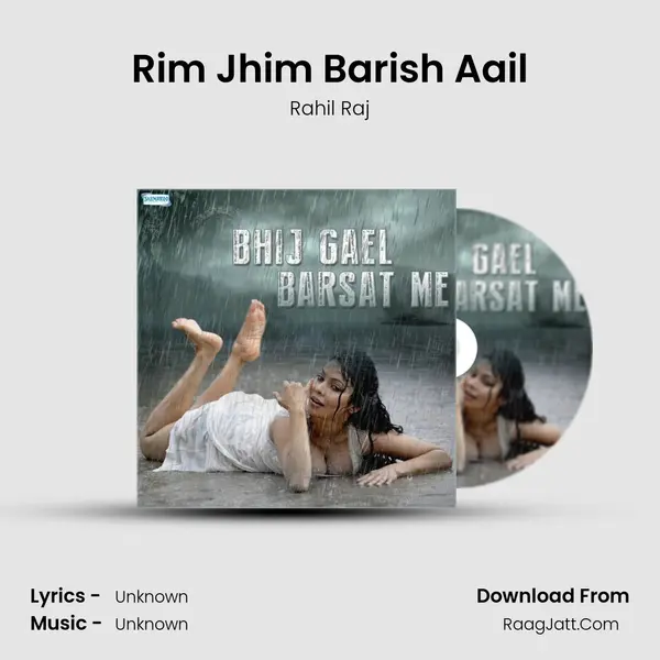 Rim Jhim Barish Aail MP3 Song by Rahil Raj Cover