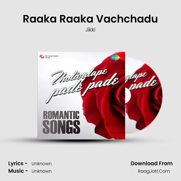 Raaka Raaka Vachchadu Cover