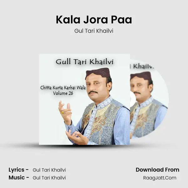 Kala Jora Paa mp3 song