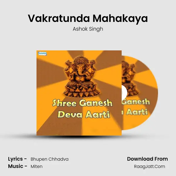 Vakratunda Mahakaya MP3 Song by Ashok Singh Cover