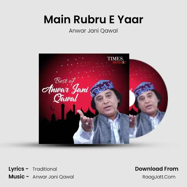 Main Rubru E Yaar MP3 Song by Anwar Jani Qawal Cover