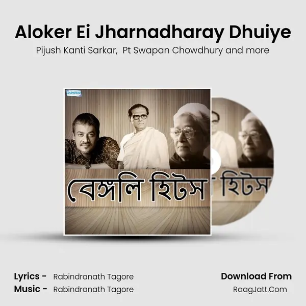 Aloker Ei Jharnadharay Dhuiye MP3 Song by Pijush Kanti Sarkar Cover