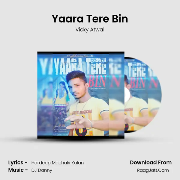 Yaara Tere Bin mp3 song